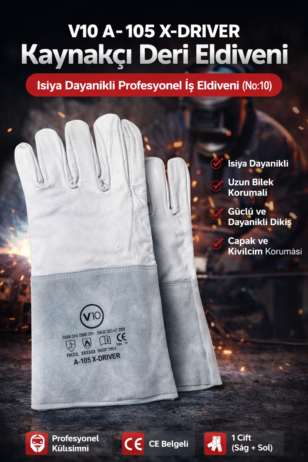 V10 A-105 X-DRIVER Kaynakçı Deri Eldiveni